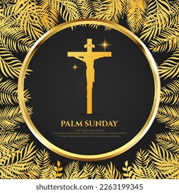 Palm sunday, easter and the resurrection of christ. Gold palm sunday design background vector.