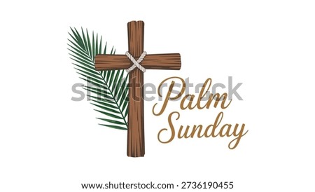 Palm Sunday greeting card with rustic wooden cross and palm leaf, Christian religious typography isolated on white for Holy Week celebration, Easter invitation banner.