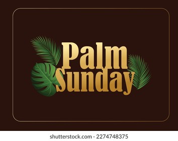 Palm Sunday holiday with  template for Christian holiday, with palm tree leaves background.