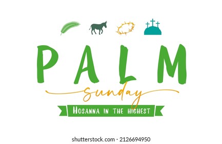 Domingo de Ramos - Hosanna en la más alta. Tarjeta cristiana de saludo con símbolos de Semana Santa. ¡Bendito es el que viene en nombre del Señor! Ilustración vectorial de la Biblia