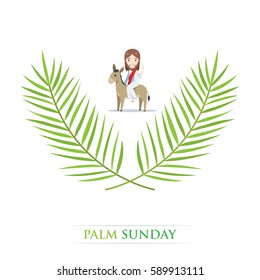 Palm Sunday - Jesus Is Riding A Donkey