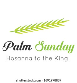 Palm Sunday Quote, typography for print or use as poster, card, flyer or T Shirt