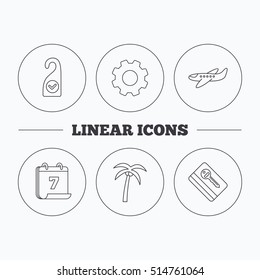 Palm tree, air-plane and e-key icons. Clean room linear sign. Flat cogwheel and calendar symbols. Linear icons in circle buttons. Vector