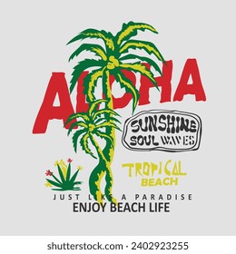 Palm tree with aloha Tropical Beach, spring summer typography text print, women's girls graphic tee for summer sunshine t-shirt or sweatshirt vintage retro print