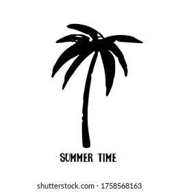 Palm tree black silhouette. Icon, logo. Sketch hand drawn isolated on white background. Handwritten font, lettering Summer time