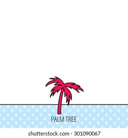 Palm tree icon. Travel or vacation symbol. Nature environment sign. Circles seamless pattern. Background with red icon. Vector