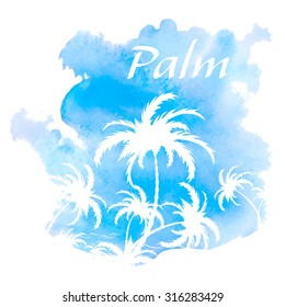 Palm trees, watercolor background, vector illustration