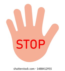 Palm wich red word Stop. Hand prohibited, warning. Denial, restriction, no violence and coercion. Vector illustration isolated.