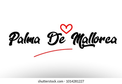 palma de mallorca word text of european or europe city with red love heart suitable as a logo for a company or for touristic promotion