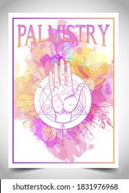 Palmistry, palm reading, chiromancy, or chirology. Business card design template for fortune teller, magician. Vector illustration with a hand. 