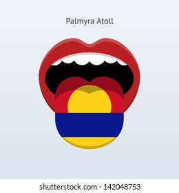 Palmyra Atoll language. Abstract human mouth. Vector illustration.
