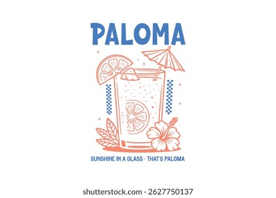 Paloma Verão Cocktail T Shirt Design