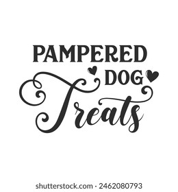 Pampered dog treats vector quote. Dog treat isolated on white background. Pets food symbol. Bone shaped treats for dogs. Vector illustration.