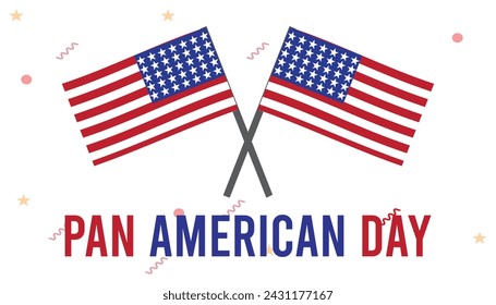 Pan American Day observed every year in April .Template for background, banner, card, poster with text inscription.