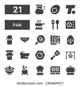 pan icon set. Collection of 21 filled pan icons included Pot, Stove, Cooking, Hot pot, Slotted spoon, Fried egg, Bidet, Kitchen timer, Recipe, Colander, Cooker, Utensils, Frying pan