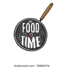 pan or kitchen utensils, cooking stuff for menu decoration. baking logo emblem or label, engraved hand drawn in old sketch or and vintage style. It s food time.
