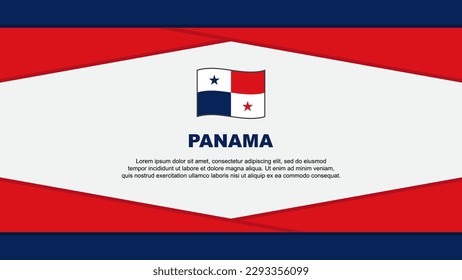 Panama Flag Abstract Background Design Template. Panama Independence Day Banner Cartoon Vector Illustration. Panama Vector