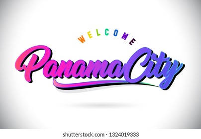 PanamaCity Welcome To Word Text with Creative Purple Pink Handwritten Font and Swoosh Shape Design Vector Illustration.