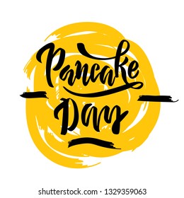 Pancake day hand drawing lettering card. Design to maslenitsa, shrovetide, fat tuesday, shrove tuesday