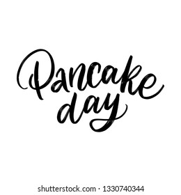 PANCAKE DAY. VECTOR HAND LETTERING