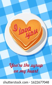 pancakes with strawberry syrup. the inscription I love you on blue checkered tablecloth. valentine's day greeting card
