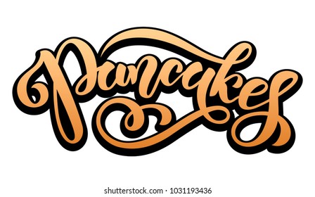 Pancakes. Vector hand lettering word in gradient color with black outline isolated on white background. Concept for logo, card, typography, poster, print. 