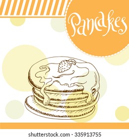 Pancakes vector illustration. Bakery design. Beautiful card with decorative typography element. Pie icon for poster