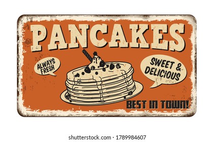 Pancakes vintage rusty metal sign on a white background, vector illustration