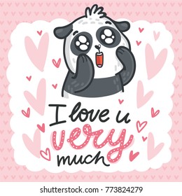 Panda bear madly in love with googly eyes and lettering text on romantic pink background with hearts. I love you very much. Hand drawn illustration in cartoon, doodle style for card