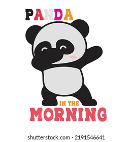 Panda bear typography t shirt design,  t shirt print, kids apparel, greeting card, label, patch or sticker.