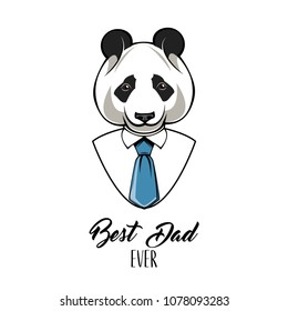 Panda dad. Fathers day card. Best dad ever inscription. Panda bear wearing in mens shirt and tie. Vector illustration