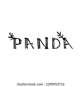 Panda lettering in graphic style. Vector hand drawn illustration.
