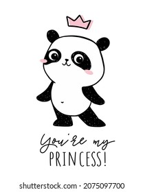 Panda with pink crown and text You're my princess. Cute animal character. Vector cartoon illustration