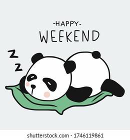 Panda sleeping, Happy weekend cartoon vector illustration doodle style