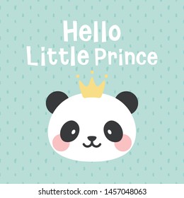 Panda vector print, baby shower card. hello little prince panda cartoon illustration,  greeting card, kids cards for birthday poster or banner, doodle invitation
