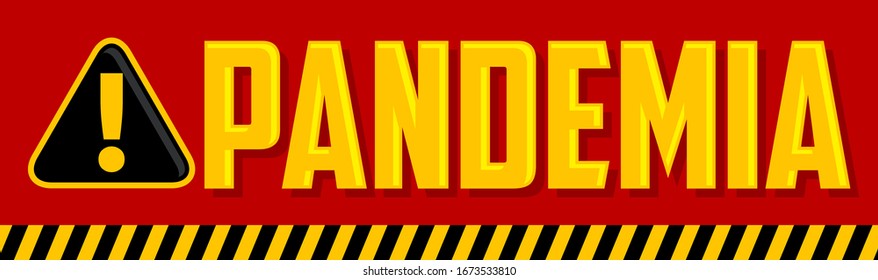 Pandemia, Pandemic Spanish text Vector design.