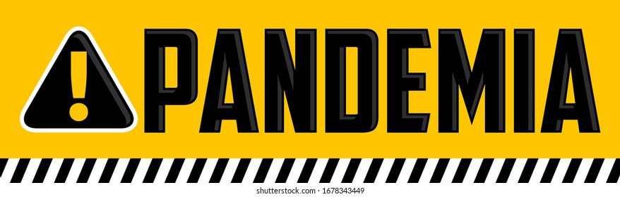 Pandemia, Pandemic Spanish text Vector design.