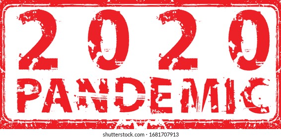Pandemic 2020 . Red grunge stamp. vector
