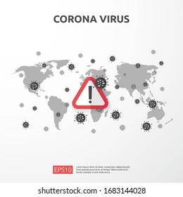 Pandemic Coronavirus outbreak. covid-19 Alert caution attacks danger and public health risk disease. Corona Virus Sign Icon illustration for medical health risk concept