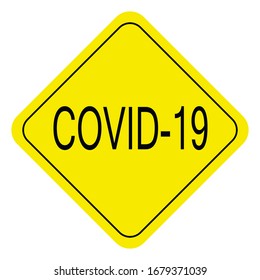 Pandemic stop Novel Coronavirus outbreak covid-19 2019-nCoV. warning sign about the danger of coronavirus infection