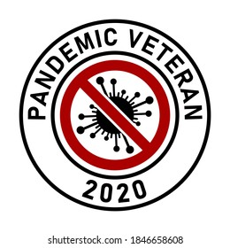 Pandemic Veteran Coronavirus Round Badge or Patch Sign Adhesive Sticker Icon. Vector Image.
