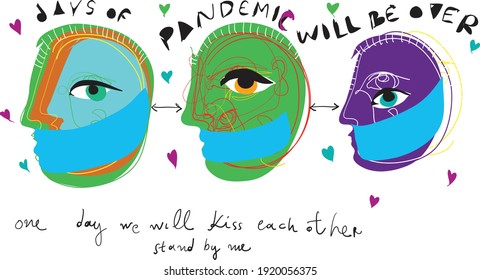 THE PANDEMIC WILL BE OVER
