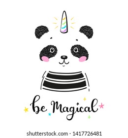 Pandicorn. Magic Cute Unicorn Panda Bear with Horn and "Be Magical" quote Vector Illustration for Kids. Kawaii Animal t-shirt Print, Baby Shower Card, Nursery Poster, Birthday