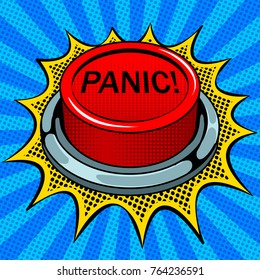Panic red button pop art retro vector illustration. Comic book style imitation.
