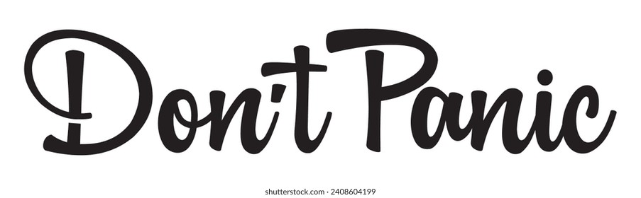 don’t panic text on white background.