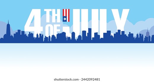 Panorama of the top world-famous cityscape of New York city, with 4th of July lettering. Vector illustration.