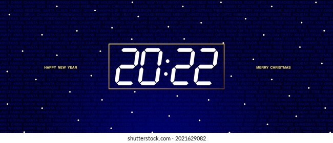 Panoramic banner with digital clock numbers 2022 on blue background with text. Concept New Year and Christmas 