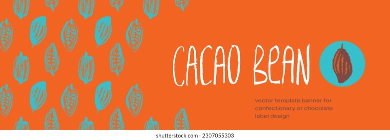 Panorámica del estandarte del chocolate orgánico flavoroso con ilustraciones de habas de cacao hechas a mano. Diseño de envases de chocolate, etiqueta en polvo de cacao, fondo de mantequilla de cacao orgánica. Cosméticos de cacao.