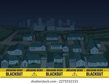 Panoramic view of the suburban area and city buildings in the moonlight. Night city without lighting. Emergency power failure. Blackout. Public notification. Information poster. Vector illustration.