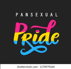 Pansexual movement pride hand written lettering poster. LGBT rights concept. Blue, yellow and pink flag, equality emblem. Parades event announcement banner, placard typographic vector design.